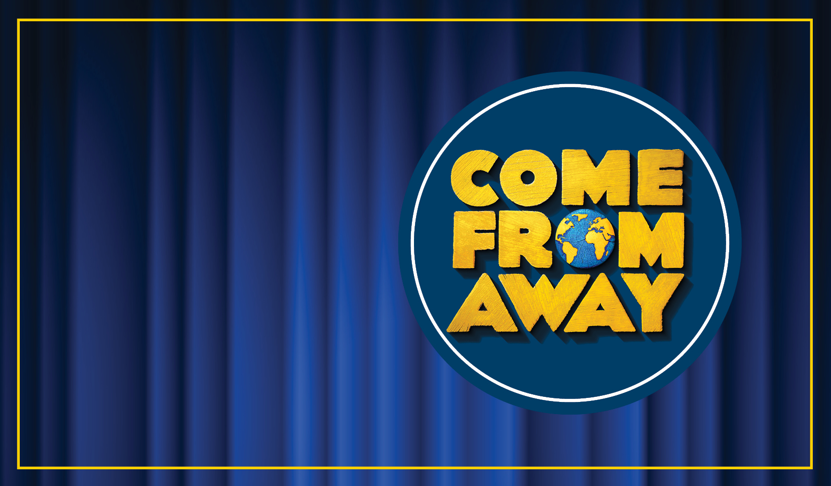 Come from away header